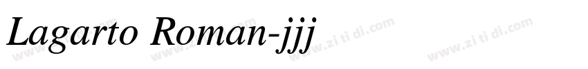 Lagarto Roman字体转换